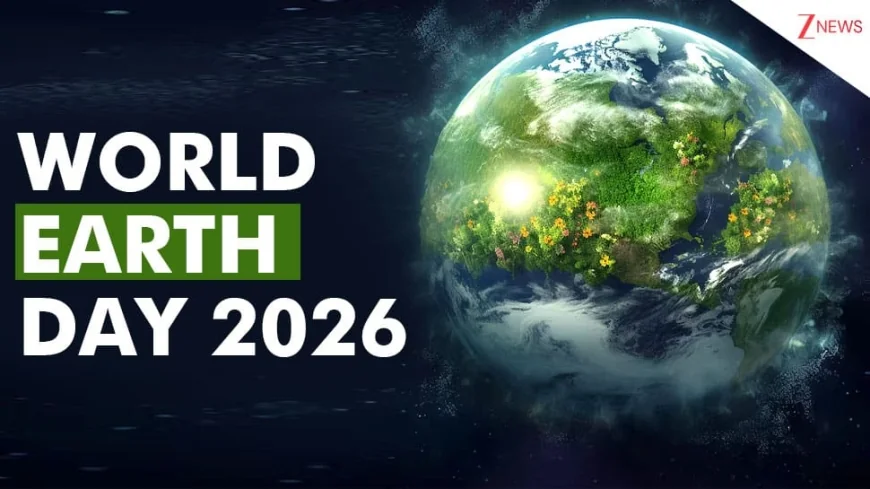 Earth Day 2026 Is Today: "Our Power, Our Planet" Brings One Billion People Together on April 22