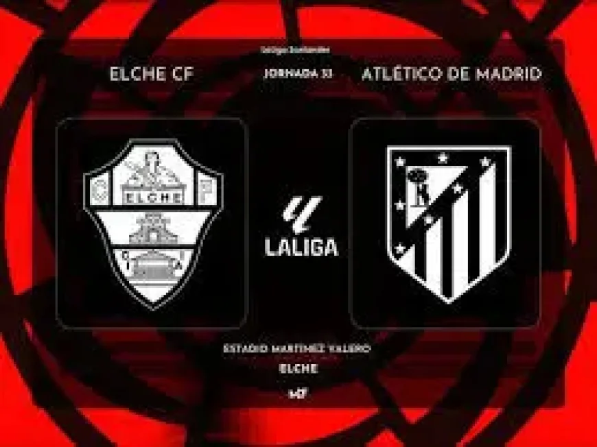 Elche Vs Atlético Madrid: 3 clues from a tense Martínez Valero night