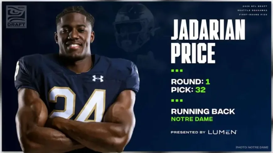 Jadarian Price at No. 32: Why the Seahawks’ pick raises a bigger question