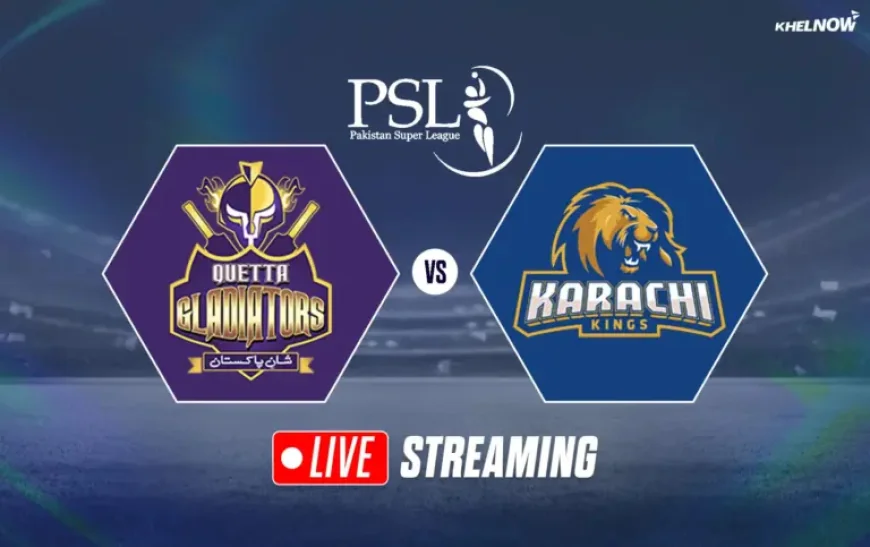 Quetta Gladiators Vs Karachi Kings: A Must-Win Night at Gaddafi Stadium