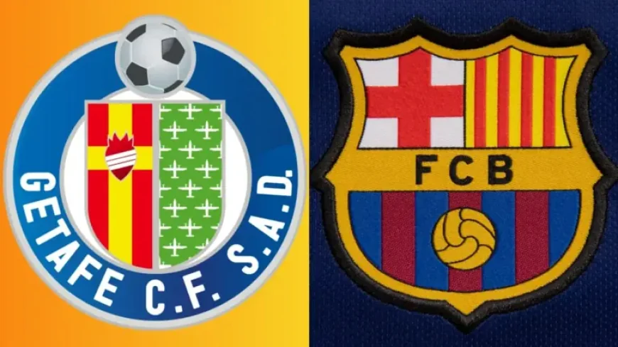 Getafe Vs Barcelona: 3 Key Factors Ahead of a Crucial La Liga Test