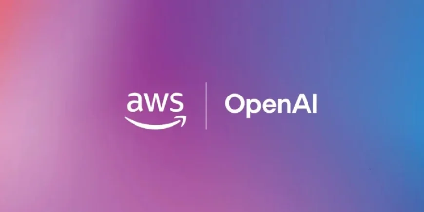 AWS and OpenAI Expand Partnership to Enhance Trusted Infrastructure with Advanced AI