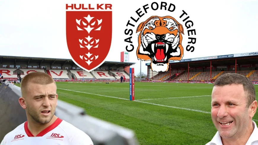 Hull Kr Vs Tigers: Gildart and Burgess Return as Lawton Starts