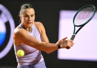 Sabalenka Opens Rome Open 2026 With Top 20 Field Intact