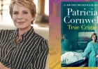 Patricia Cornwell Begins Memoir After 29th Scarpetta Novel