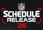 NFL Schedule Release This Week Sets May 14 Reveal for 2026 Season