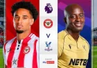 Brentford Vs Palace: Brentford Can Close Gap on Sixth Place
