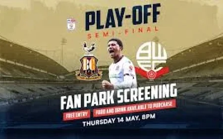 Bolton and Bradford Face Play-off Test After 2025-26 Finish — Bolton Vs Bradford City