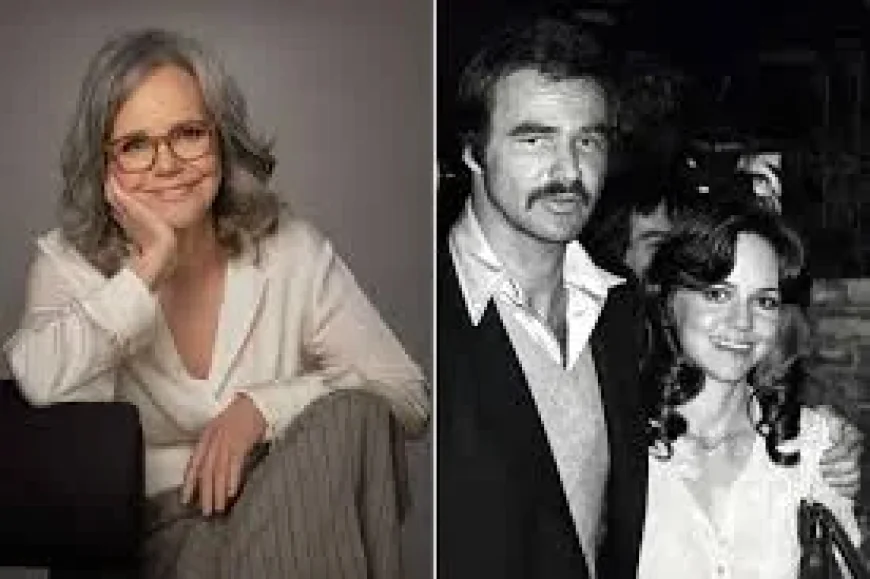 Sally Field Says Burt Reynolds Threw Norma Rae Script at Her