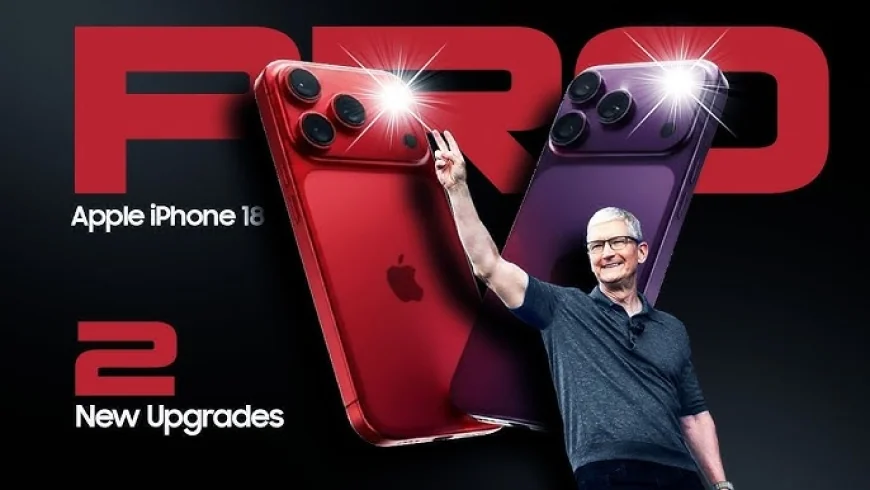 Apple iPhone 18 Pro Max: Everything We Know About Apple's 2026 Flagship