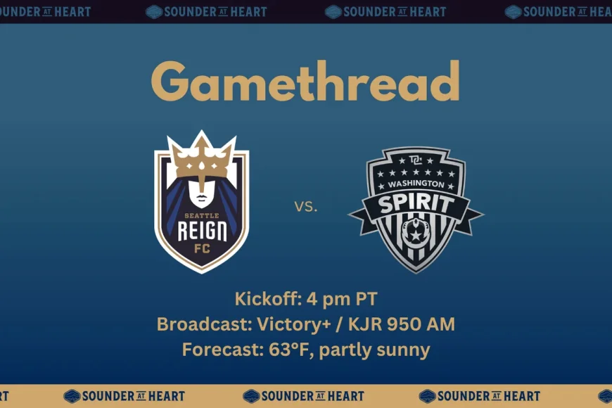 Seattle Reign FC Hosts Washington Spirit In Mother’s Day Match — Washington Spirit Vs Seattle Reign Fc