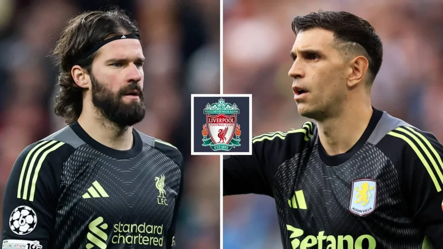 Alisson Becker Triggers Liverpool’s Emiliano Martinez Succession Plan