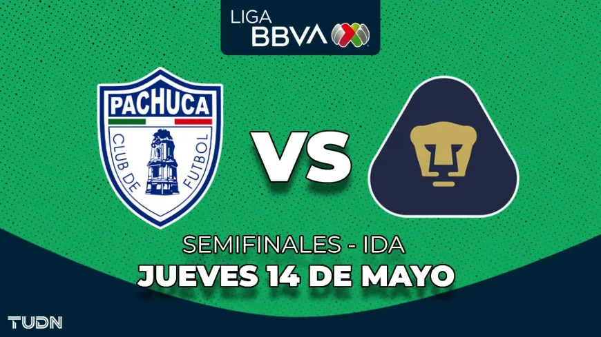 Pachuca - Pumas Set May 14 Semifinal First Leg With 3-3 History