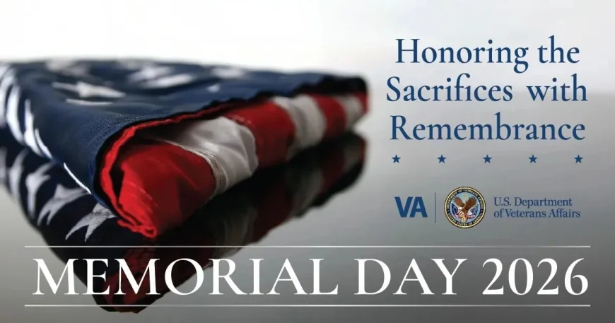 VA Lists 2026 Memorial Day Ceremonies for Decoration Day