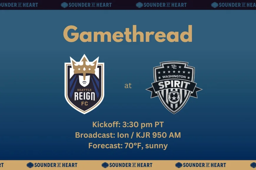 Seattle Reign FC Holds Washington Spirit Edge at 3:30 PM PT — Seattle Reign Fc Vs Washington Spirit