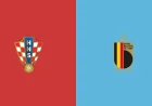 June 2 Kickoff Sets Croatia Vs Belgium Pre-World Cup Test