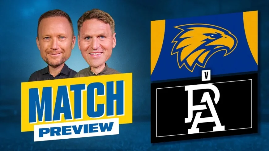 Nathan Brown and Kane Cornes Preview West Coast Vs Port Adelaide