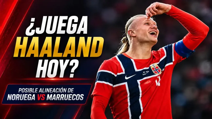 Marruecos - Noruega: duelo del 7 de junio de 2026 con favorito noruego