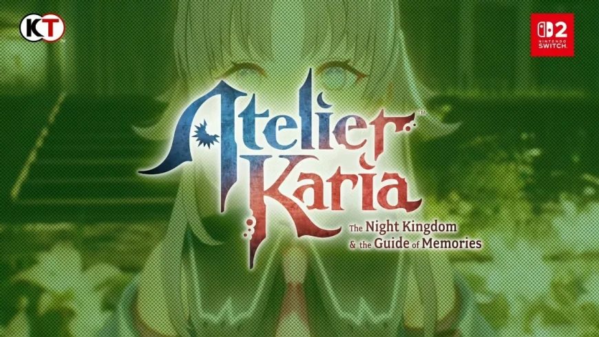 Atelier Karia Announces Switch 2 Launch for Early 2027