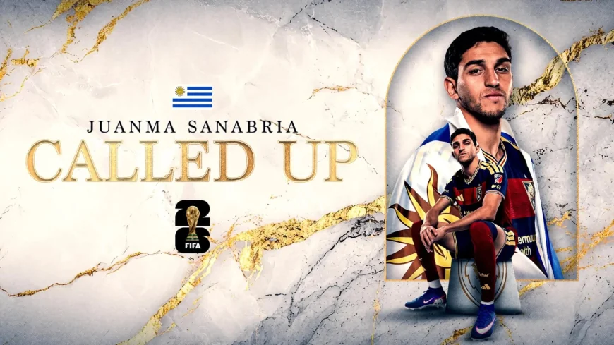 Juan Manuel Sanabria Joins Uruguay For June 15 World Cup Opener